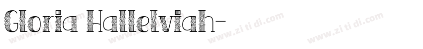 Gloria Hallelviah字体转换